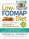 Imagen de portada para The Complete Low-FODMAP Diet